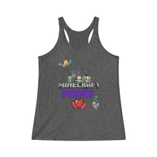 Load image into Gallery viewer, Minecraft Mama Women&#39;s Tri-Blend Racerback Tank
