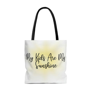 "My Kids are My Sunshine" #Momlife Tote Bag