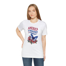 Load image into Gallery viewer, &quot;America the Beautiful&quot; Unisex Jersey Short Sleeve Tee