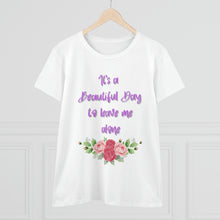 Load image into Gallery viewer, &quot;It&#39;s a Beautiful Day&quot; Women&#39;s Midweight Cotton Tee