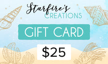 Load image into Gallery viewer, Starfire&#39;s Creations Gift Card