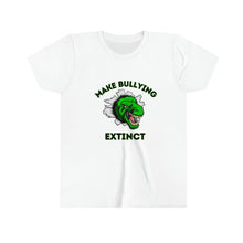 Load image into Gallery viewer, &quot;Make Bullying Extinct&quot; Youth Tee