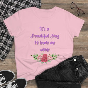 "It's a Beautiful Day" Women's Midweight Cotton Tee